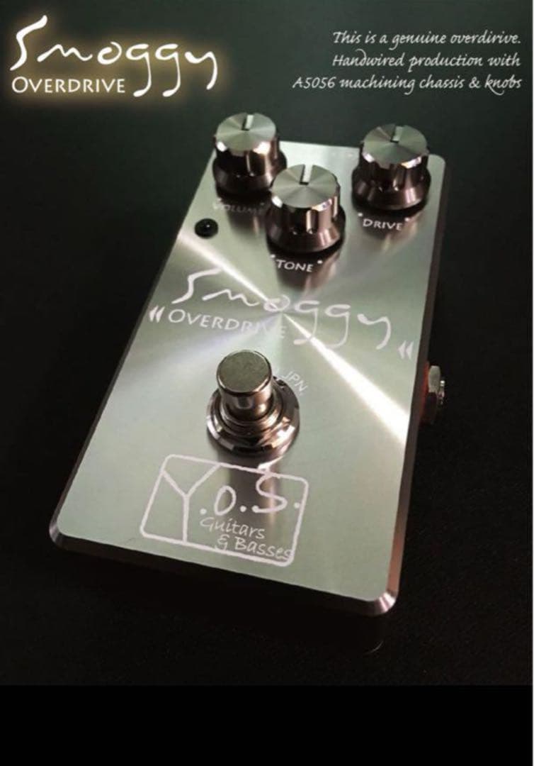 Smoggy Overdrive Y.O.S.ギター工房