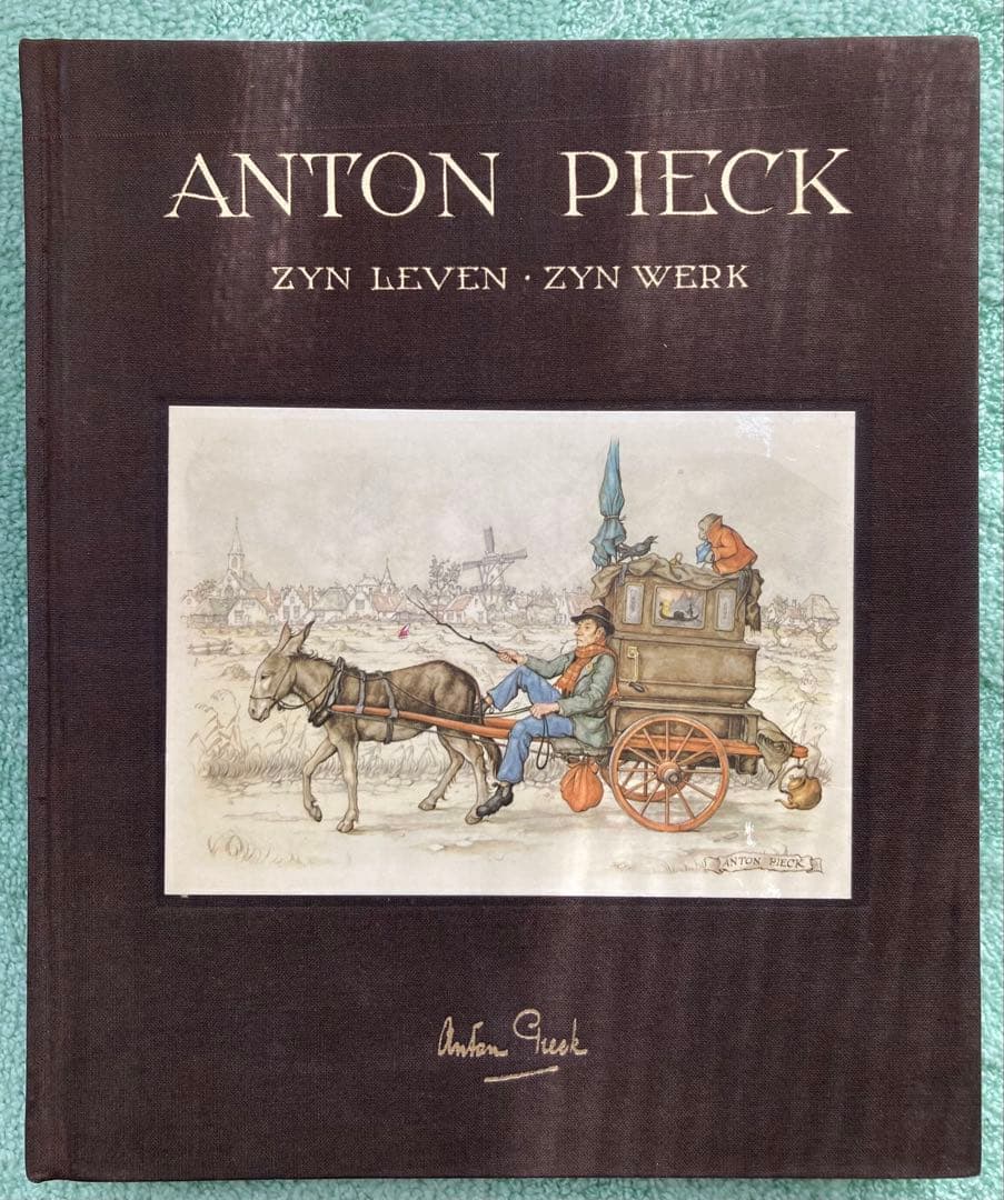 書 ANTON PIECK ZYN LEVEN ZYN WERK