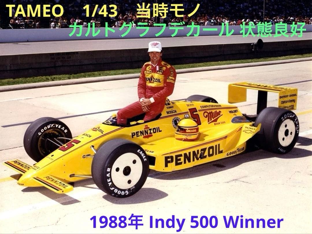 TAMEO 1/43 ペンズオイル ペンスキー・シボレー インディ500ウィナー
