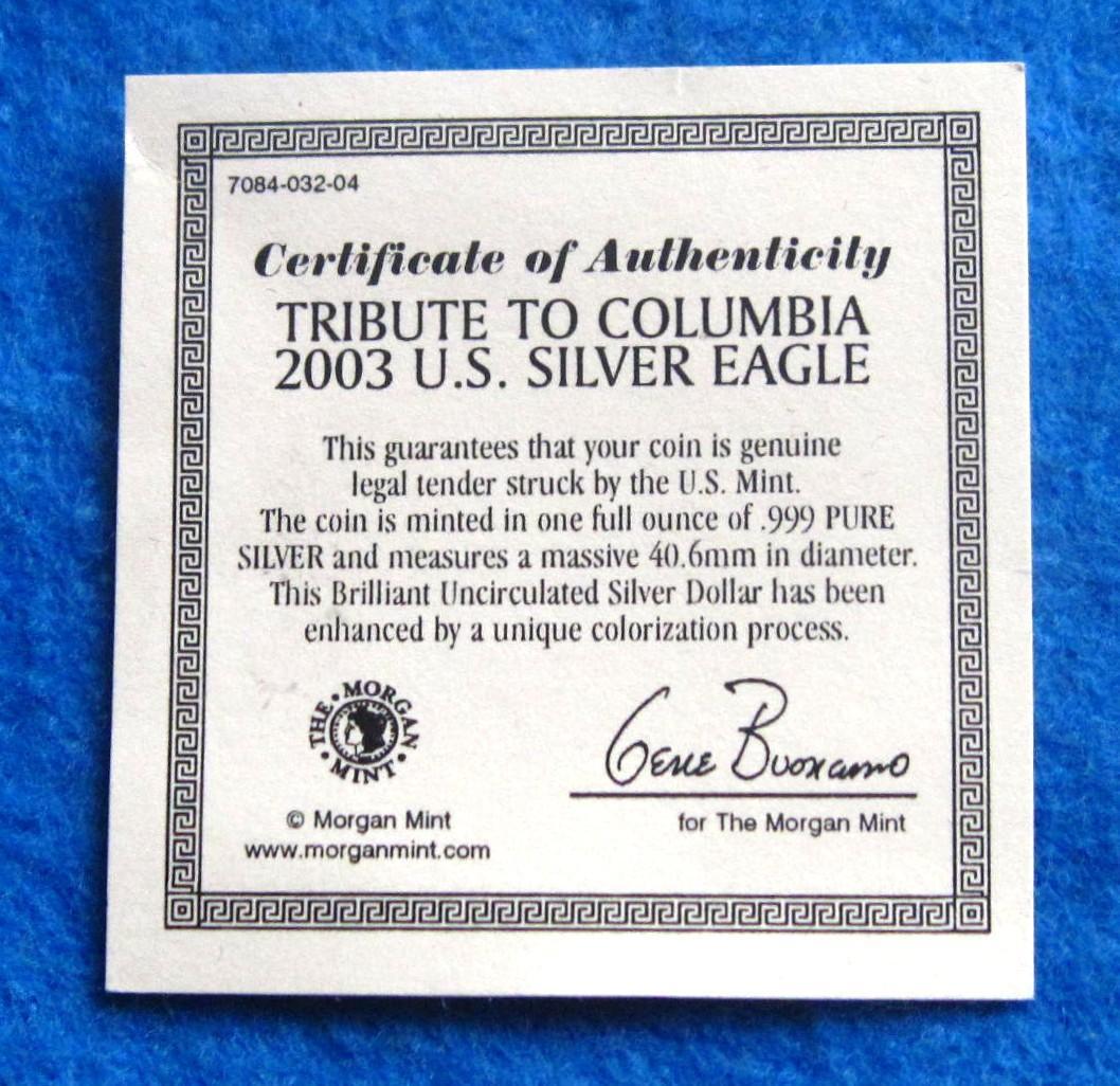 ２００３年　カラー　アメリカンシルバーイーグル　１オンス１ドル銀貨　コロンビア号
