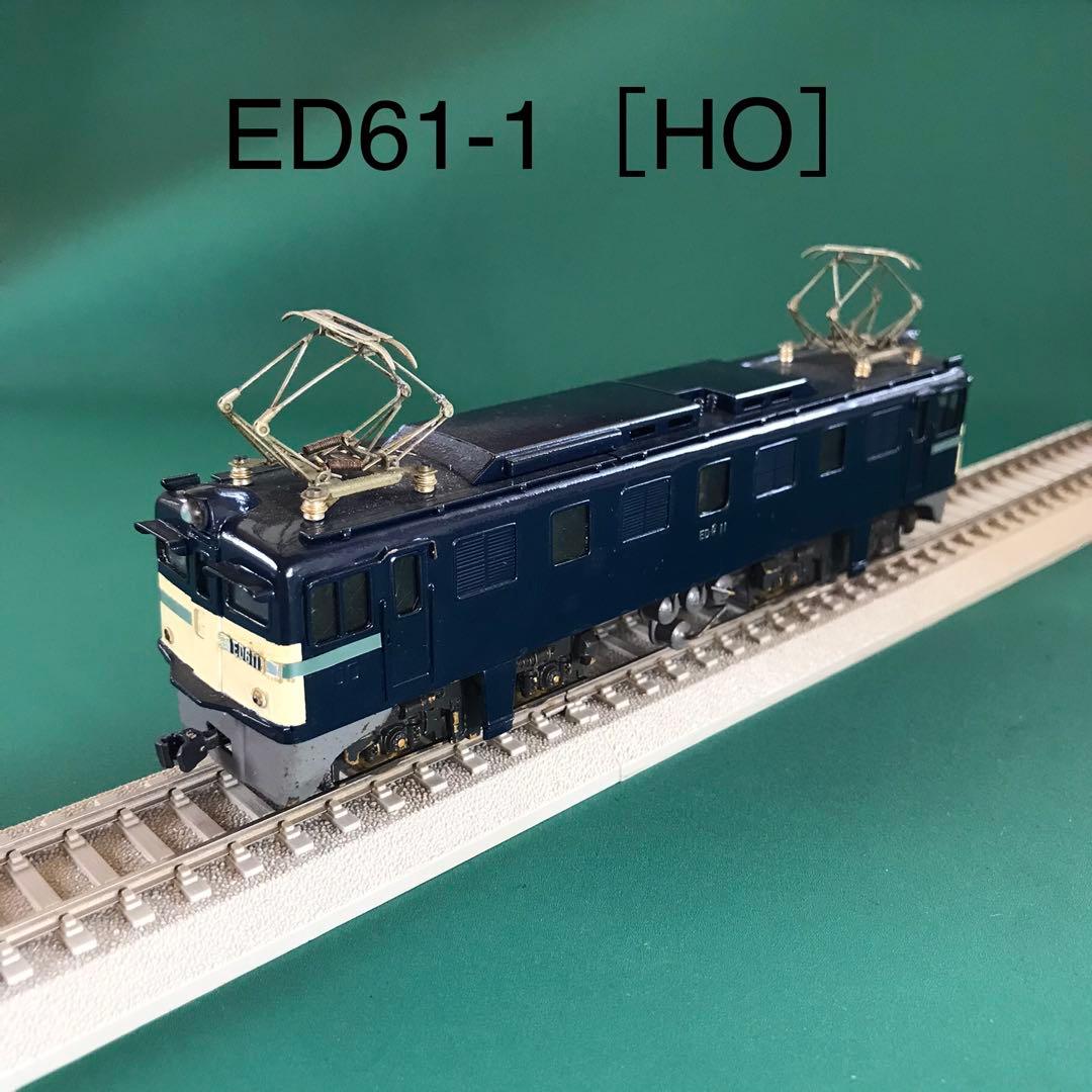 【HO-611】ED61形1号機 (HOゲージ)